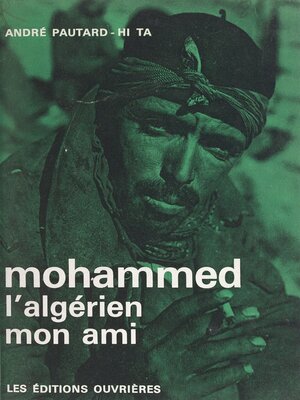 cover image of Mohammed l'Algérien, mon ami